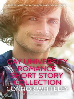 cover image of Gay University Romance Short Story Collection